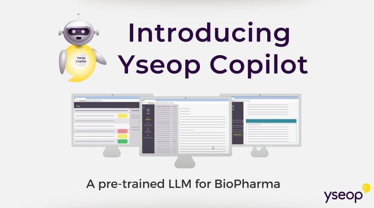 Yseop推出面向科学家的生成式 AI 助手Yseop Copilot